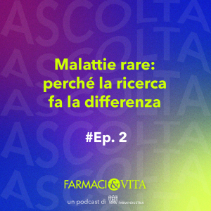 Malattie rare (2/2): perché la ricerca fa la differenza